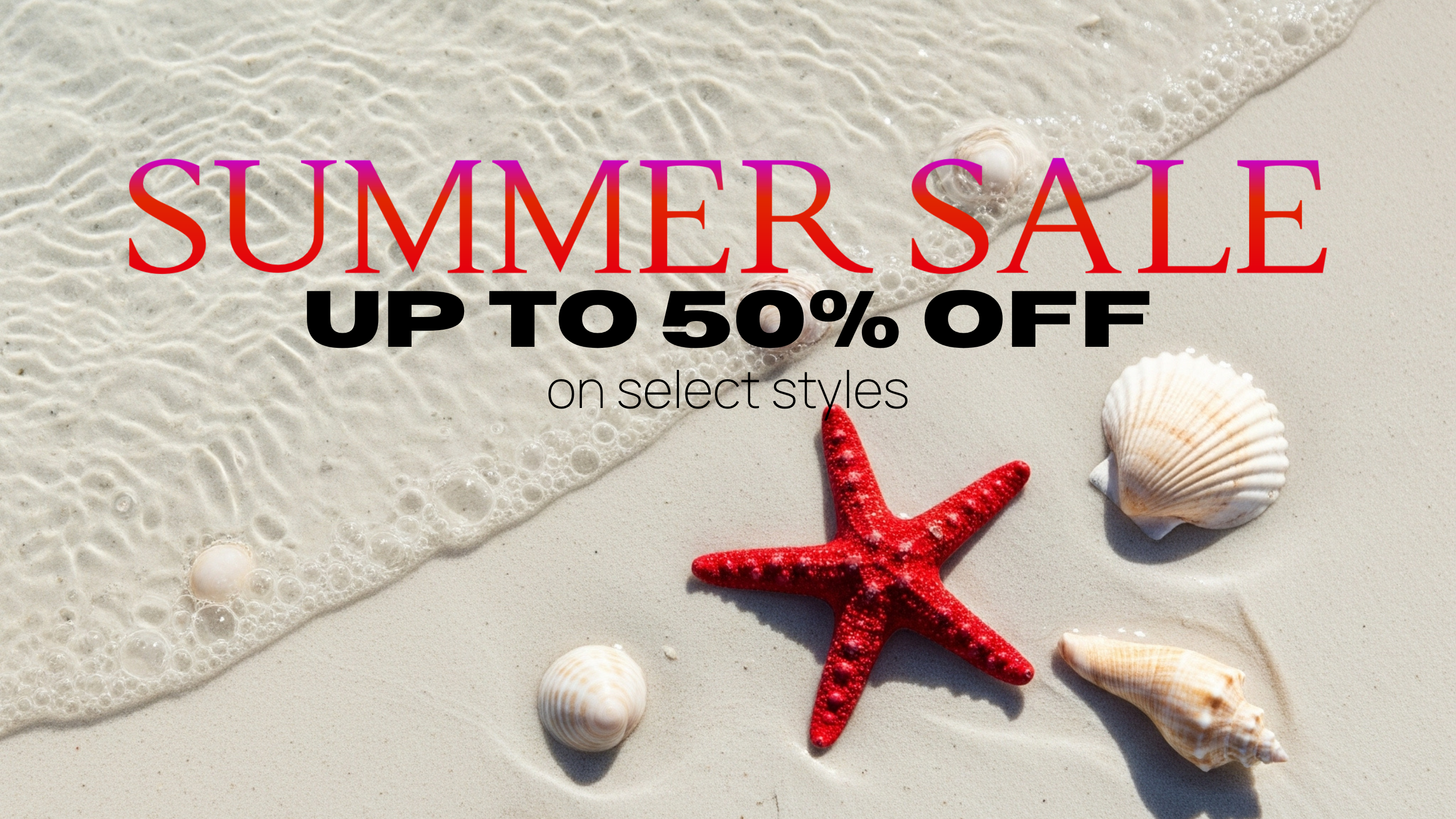 summer sale ad with a red starfish and shells on a white sand beach.
